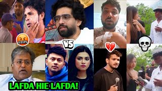 LAFDA HIE LAFDA! 😡| YouTubers CRAZY Story, TikTok INDIA, Bigg Boss, Elvish Yadav, Speed, IPL |