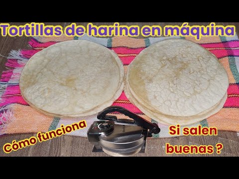 Tortillas de harina perfectas en máquina cómo se hacen? cómo funciona y que tal quedan?