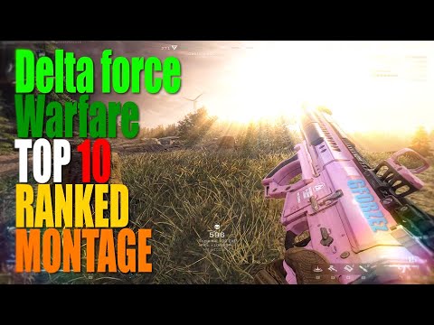 DeltaforceWarfareTOP10ADMontage