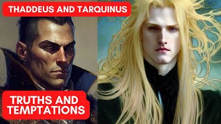 THADDEUS AND TARQUINUS - TRUTHS AND TEMPTATIONS  - NEW (24)