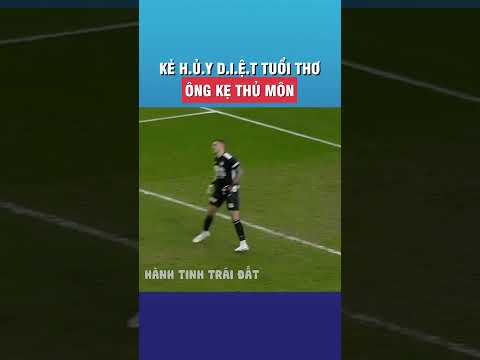Thủ môn này ảo thật đấy #shorts