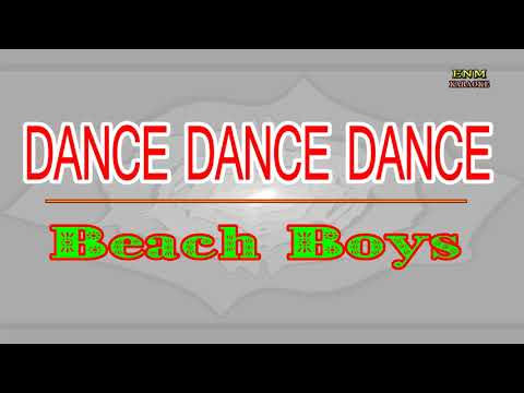 ♫ Dance, Dance, Dance – The Beach Boys ♫ KARAOKE VERSION ♫