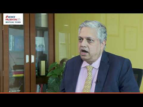 Expert's outlook on investment - Mr. S. Naren, ED & CIO, ICICI Prudential AMC