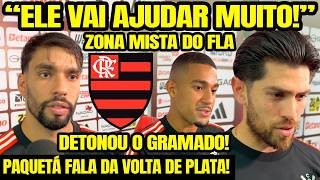 "ELE VAI AJUDAR MUITO!" PAQUETÁ COMEMORA VOLTA DE PLATA AO FLAMENGO! SAMUEL LINO DETONA GRAMADO! E+