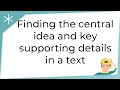 Understanding Central Ideas and Details