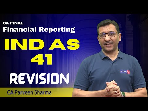 IND AS 41 CA Final 🔥 | Revision Like NEVER Before! (Watch Before Exam!)