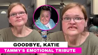 Tammy Slaton’s Heartbreaking Tribute After Cousin Katie’s Death at 37