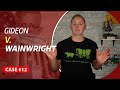 Gideon v. Wainwright Case Study