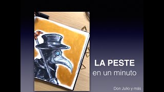 LA PESTE en un minuto