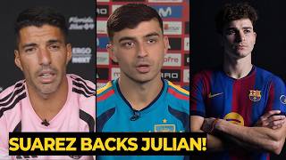 Luis Suárez and Pedri SPEAKS about Julián Álvarez's transfer to Barcelona