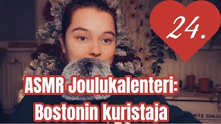 ❄️ASMR Joulukalenteri 2025, Luukku 24: Bostonin kuristaja❄️ #yhteinenasmrjoulukalenteri25