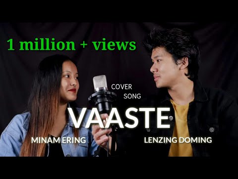 VAASTE (COVER SONG): LENZING DOMING & MINAM ERING 😊 | 2019 | LENZING WEEKLY | NorthEast |