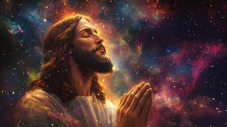 HEALING SOUNDS FROM THE JESUS ~ Jesus Will Give You Blessings, Wealth & Peace Forever As You Listen