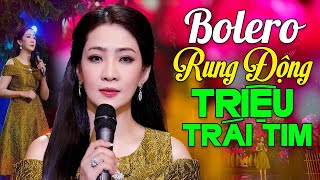 Tuyển Tập Nhạc Bolero Khiến Triệu Trái Tim Rung Động