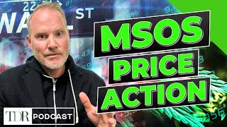 MSOS Weekly Recap: What the Price Action Says | TDR Cannabis in 5