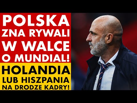 MUNDIAL 2026: POLSKA VS HISZPANIA ALBO HOLANDIA. DO AWANSU NA MŚ POTRZEBNY CUD W... BARAŻACH