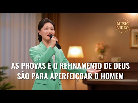 Música gospel "As provas e o refinamento de Deus são para aperfeiçoar o homem"