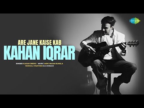Are Jane Kaise Kab Kahan Iqrar | Old Hindi Song | Karan Oberoi | Agni Varan Ruhela | Recreation