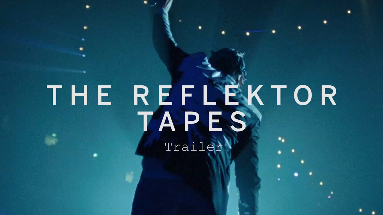 Arcade Fire - The Reflektor Tapes miniatura del trailer