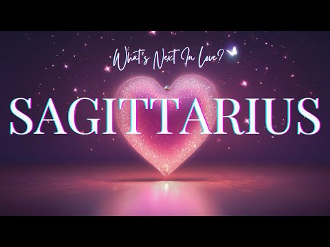 ❤️ SAGITTARIUS WHAT'S NEXT N LOVE? Fated Twist You're Not Expecting! Sagittarius Love Tarot Soulmate