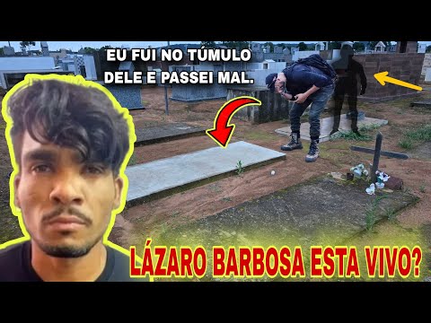 LÁZARO BARBOSA FALOU QUE ESTÁ VIVO, EU FUI NO TÚMULO DELE - SPIRITBOX