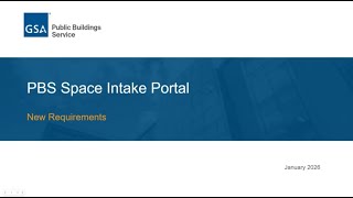 GSA Space Intake Portal - New Requirements