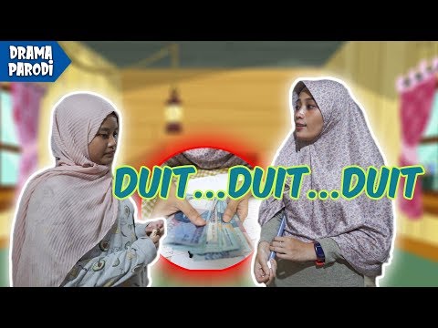 Duit duit duit terus - Drama Parodi