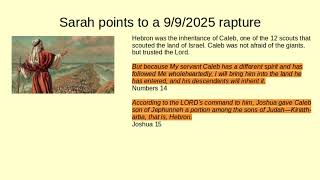 Sarah points to an 9/9/2025 rapture.