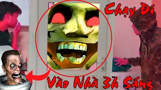 SKIBIDI TOILET Vào Nhà Bảo Ren 3H Sáng Và Cái Kết ( YẾU TIM ĐỪNG XEM )