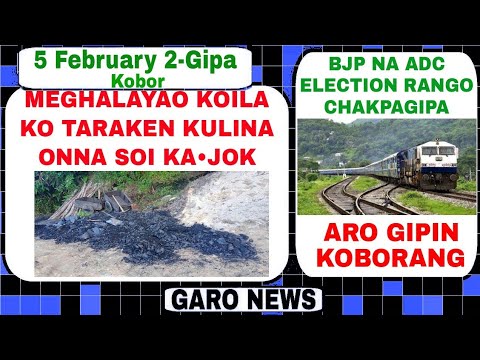 Garo News:5 February 2025/Meghalaya koila ko kulinok aro BJP ADC election