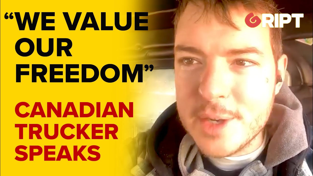 Canadian Trucker: “We value our Freedom”
