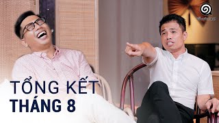 Tổng kết tháng 8. Những vụ đi tù lãng xẹt.
