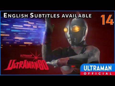 ULTRAMAN 80 Episode 14 "Teleportation! The Man from Paris" -Official- [English Sub]
