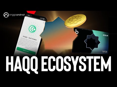 HAQQ Ecosystem - Ethical & Blockchain Pertama Didunia