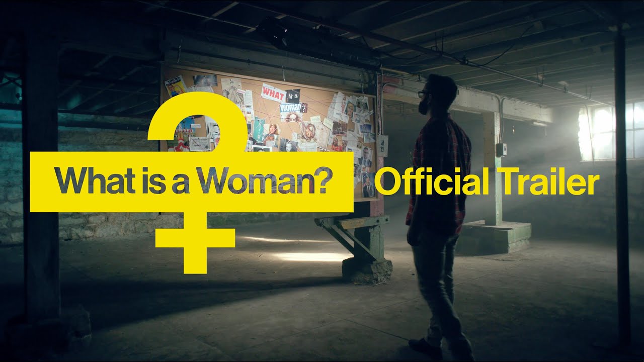 What Is a Woman? miniatura del trailer