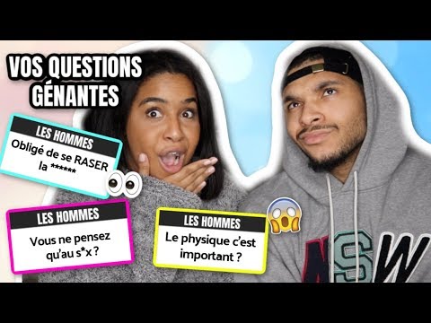 LES QUESTIONS QUE LES FEMMES ONT PEUR DE POSER AUX HOMMES