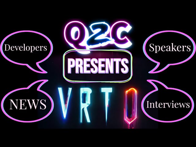 Q2C VR Gamer LIVE Episode #51