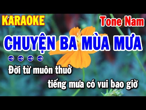 Karaoke Chuyện Ba Mùa Mưa Tone Nam Nhạc Sống Beat Chuẩn | Thanh Hải