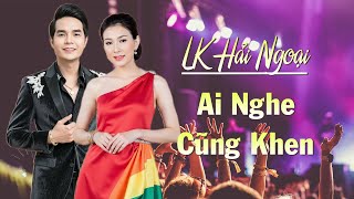 AI NGHE CŨNG PHẢI KHEN Tiếng Hát Cặp Đôi Này - LK Hải Ngoại Ân Thiên Vỹ Lý Diệu Linh Mới Nhất 2025