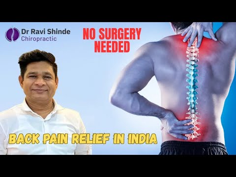 Back Pain Relief in India Without Surgery | 15+ Years of Results by Dr. Ravi Shinde