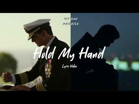 Lady Gaga - Hold My Hand (Lyrics) | Top Gun: Maverick