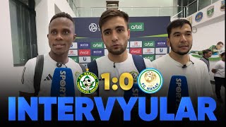 Neftchi - Nasaf bahsidan keyingi intervyular