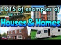 Types of Houses and Their Characteristics