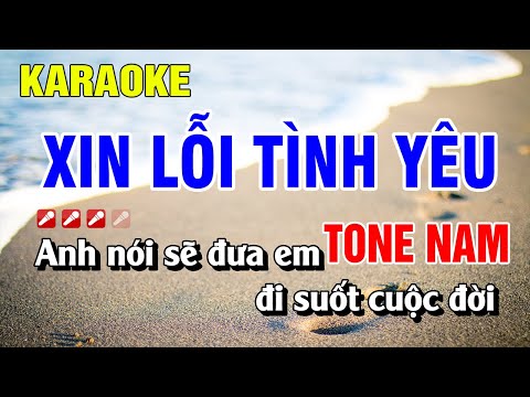 Xin Lỗi Tình Yêu Karaoke Tone Nam Nhạc Sống Dễ Hát | Nguyễn Linh