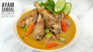 AYAM BUMBU SAMBAL KUAH SANTAN RASANYA ENAK POLLL !! SEDEP GURIH ENAK