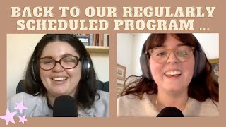 back to our regularly scheduled program… – episode 15