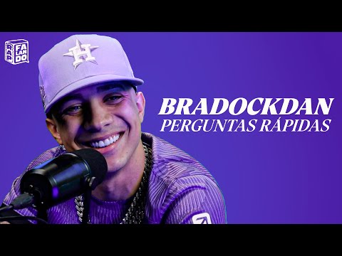 BRADOCKDAN | PERGUNTAS RÁPIDAS