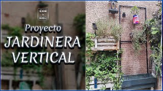 JARDÍN VERTICAL o MURO VERDE -Proyecto DHyOC-