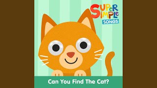 Can You Find the Cat? (Sing-Along)