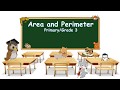 Exploring Area and Perimeter Concepts for Grade 3